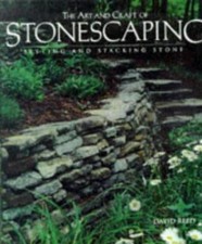 The Art and Craft of Stonescaping: Setting- David Reed, 9781579900182, hardcover