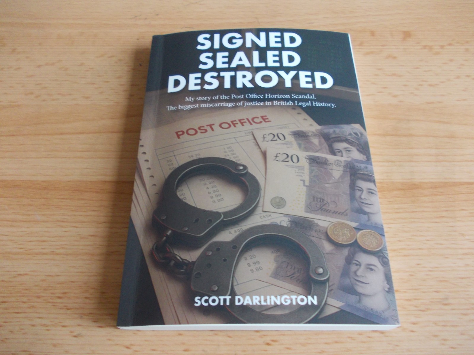 Signed Sealed Destroyed,Scott Darlington,1st printing paperback ,2025, NEW