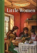 Classic Starts: Little Women