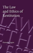 The Law and Ethics of Restitution by Hanoch Dagan (English) Hardcover Book
