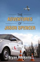 Bryan Roskams | The Adventures Of Jason Spencer | Taschenbuch | Englisch (2022)