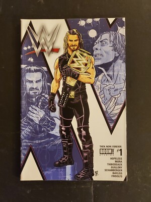 WWE: Then, Now & Forever #1 (November 2016 Boom) 3rd Print S. Rollins/Shield Co.