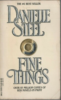 FINE THINGS by DANIELLE STEEL Dell 1987 1988 2nd PB
