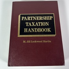 Partnership Taxation Handbook by M. Jill Lockwood Martin 1989 Hardcover Book