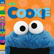 Cookie; Sesame Street Friends - 1984894307, Andrea Posner-Sanchez, board book