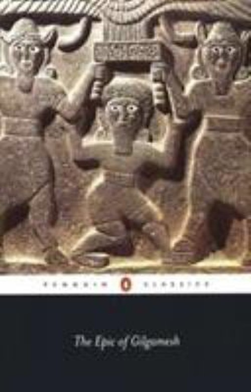 The Epic of Gilgamesh : An English Verison with an Introduction P