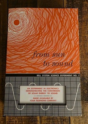 Vintage 1961 Bell System - FROM SUN TO SOUND Science Experiment No. 1 