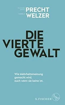 Die vierte Gewalt  von Precht, Richard David | Buch | Zustand sehr gut - Bild 1 von 2