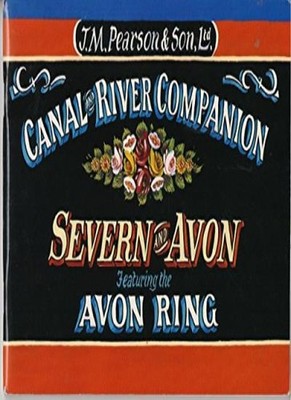 Pearson's Canal and River Companion: Severn and Avon By Michael 