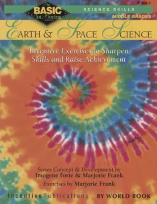 Earth & Space Science : Grades 6-8, Inventive Exercises to Sharpen ...