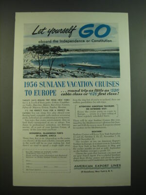 1956 American Export Lines Advertisement - Let yourself go aboard