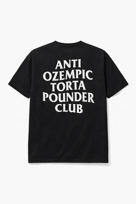 ANTI OZEMPIC TORTA POUNDER CLUB LOWRIDERS TSHIRT | Large
