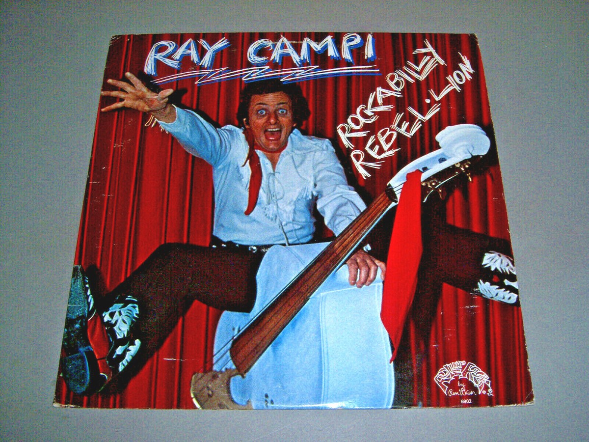 Ray Campi Rockabilly Rebellion 1979 Rollin Rock Records LP 6902