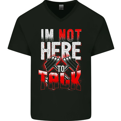Im Not Here to Talk Gym Training Top Herren T-Shirt V-Ausschnitt Baumwolle