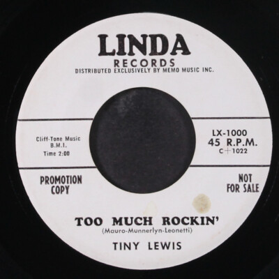 TINY LEWIS: too much rockin' / i get weak LINDA 7'' Single 45 RPM