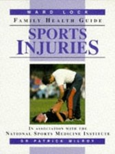 Sports Injuries (Ward Lock Family Health Guid...