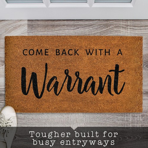 Come Back With A Warrant Doormat 30x17 Inch, Funny Warrant Welcome Mat, Unwel... - Picture 9 of 9