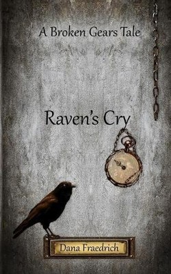 Raven's Cry by Dana Fraedrich (English) Paperback Book