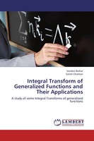 Vandeo Borkar (U. A.) | Integral Transform Of Generalized Functions And Their...