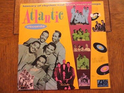 History Of Rhythm And Blues Vocal Groups: Atlantic Records - 1983 LP VG+/VG+!!!