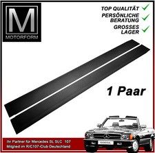 Mercedes SL SLC W107 Einstiegsleisten Schweller schwarz Gummis Auflagen Leisten