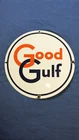 VINTAGE ADVERTISING  GOOD GULF PORCELAIN  GAS PUMP PLATE (A) - EXCELLENT