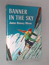Banner in the Sky Hardcover James Ramsey Ullman