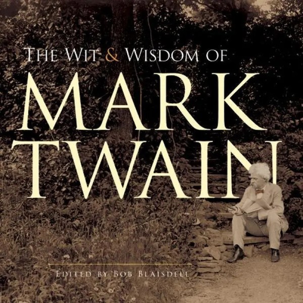 Mark Twain | The Wit And Wisdom Of Mark Twain | Taschenbuch | Englisch (2013)-image