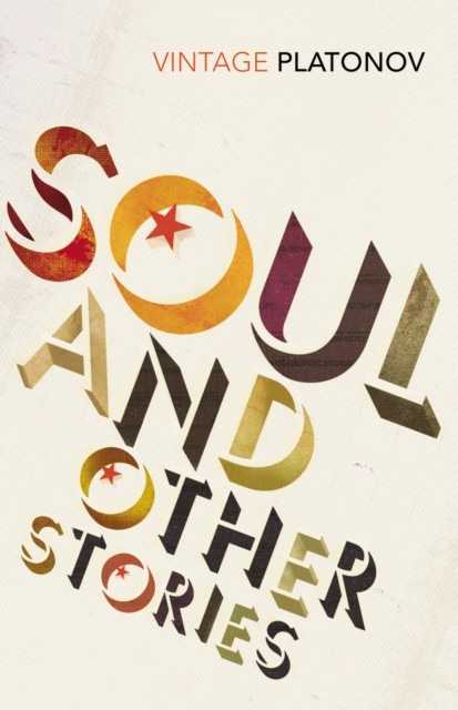 Soul by Andrey Platonov (Paperback Book)