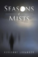 Vivienne Loranger | Seasons Of Mists | Taschenbuch | Englisch (2015) | Xlibris