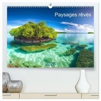 Paysages RêVéS (Calendrier Mural 2026 DIN A2 Vertical) Calendrier De Bureau