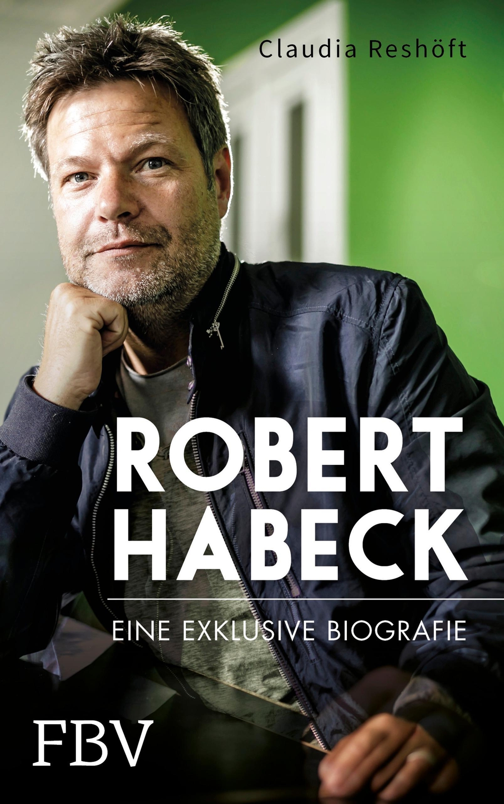 Thumbnail - Robert Habeck - Eine Exklusive Biografie, Claudia Reshöft