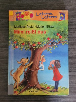 Kinderbuch / Mimi reißt aus / Marliese Arold & Marion Elitez