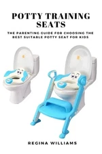 Regina Williams Potty Training Seats (Paperback) (UK IMPORT)