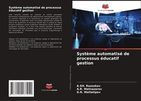 A. Sh. Razzokov (U. A.) | SystèMe Automatisé De Processus éDucatif Gestion