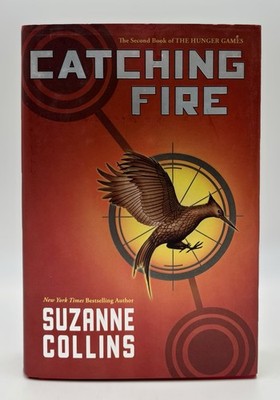 Catching Fire by Suzanne Collins 1st Edition First Printing 2009 Hardcover