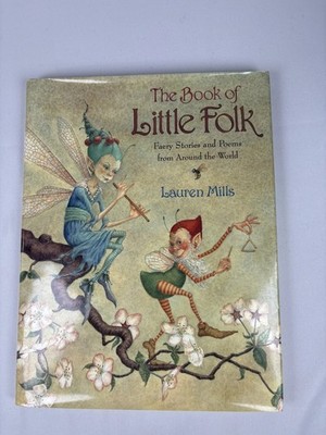 VTG Book of Little Folk: Faery Stories & Poems Fm Around the World - 1st Edition