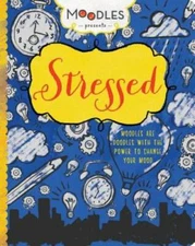 Moodles Stressed - Paperback By Parragon Books Ltd - GOOD
