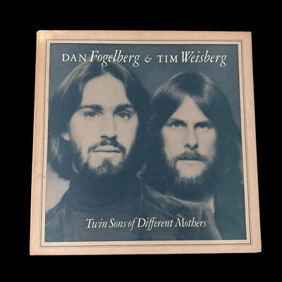 Dan Fogelberg & Tim Weisberg Twin Sons Of Different MotheLP Vinyl Record Album
