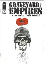 Graveyard of Empires #1 (2011) Image Comics Mark Sable Paul Azaceta NM HTF