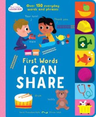 I Can Share: First Words (Start Little, Learn Big) - Hardcover - ACCEPTABLE