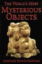 The Worlds Most Mysterious Objects (Mysteries...