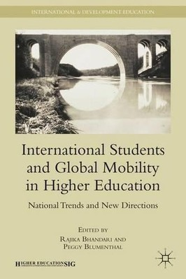Rajika Bhandari Peg International Students and Global Mobility in Hig (Hardback)