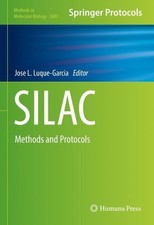 SILAC: Methods and Protocols by Jose L. Luque-Garcia (English) Hardcover Book