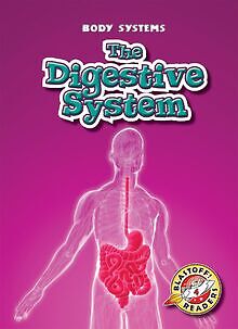 The Digestive System (Body Systems: Blastoff Reader... | Buch | Zustand sehr gut