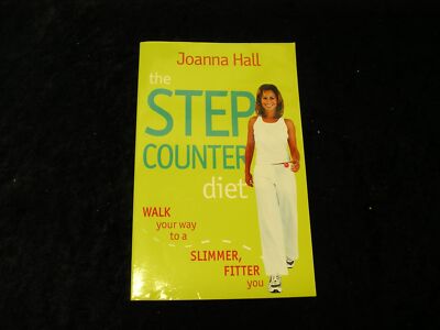 The Step Counter Diet by Joanna Hall