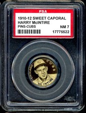 1910-12 Sweet Caporal Pins P2 Harry Mcintire Cubs PSA 7