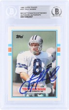 Autographed Troy Aikman Cowboys Football Slabbed Rookie Card Item#14396737 COA. rookie card picture
