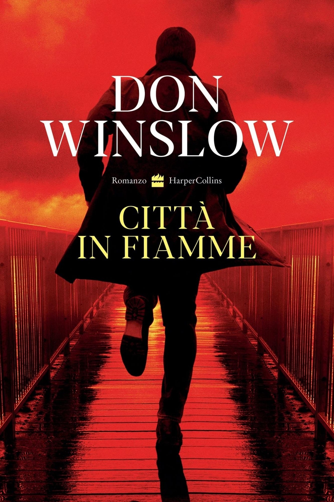 Libri Don Winslow - Citta In Fiamme