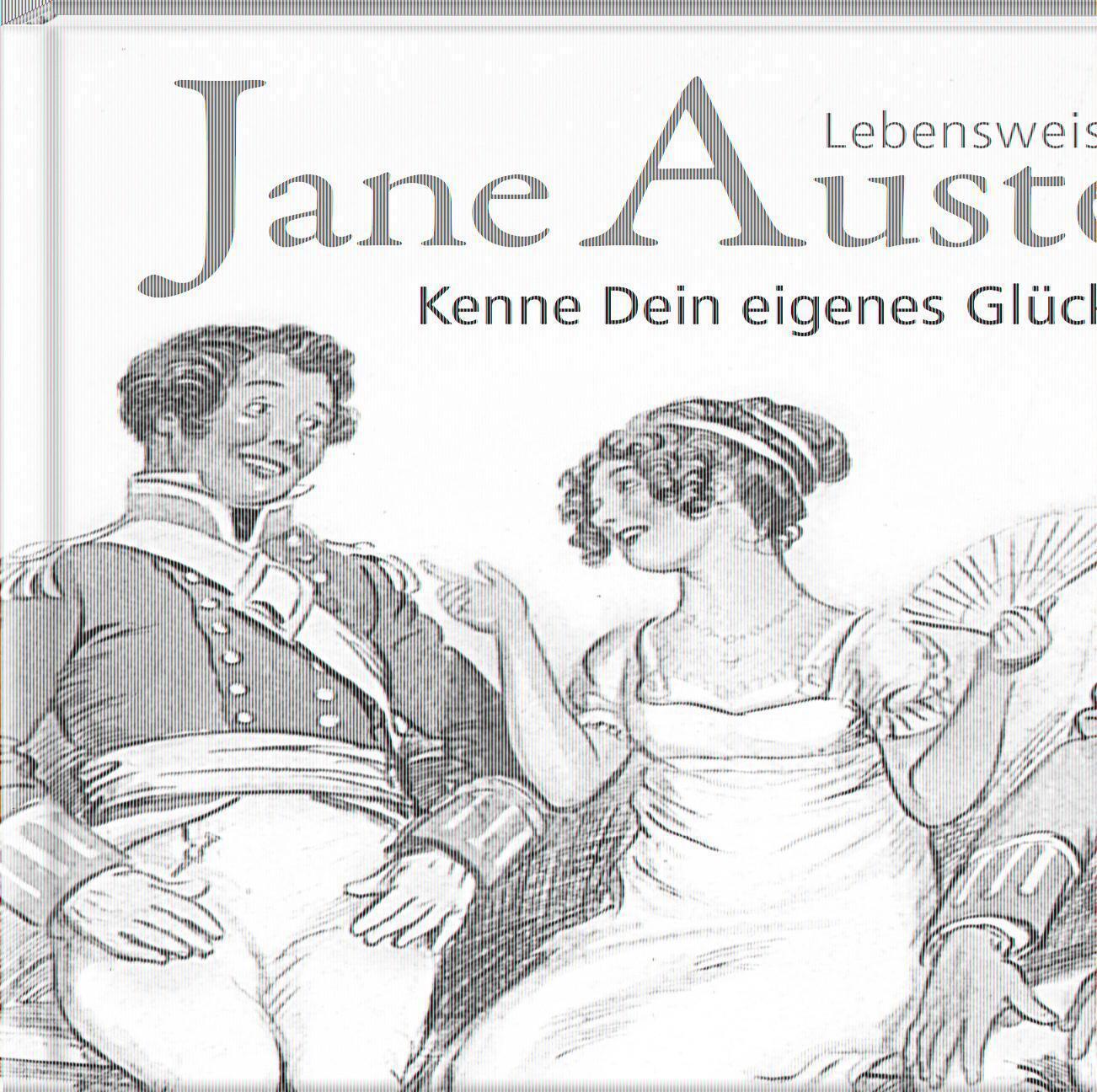 Thumbnail - Kenne Dein Eigenes Glück | Jane Austen | Lebensweisheiten | Buch | 60